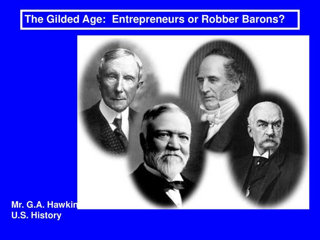 Captains of Industry or Robber Barons: Answers