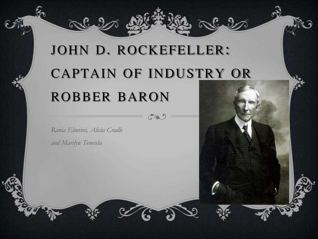 Captains of industry or robber barons answers
