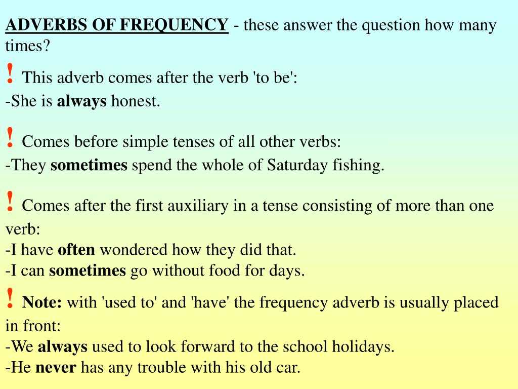 How do adverbs modify verbs?