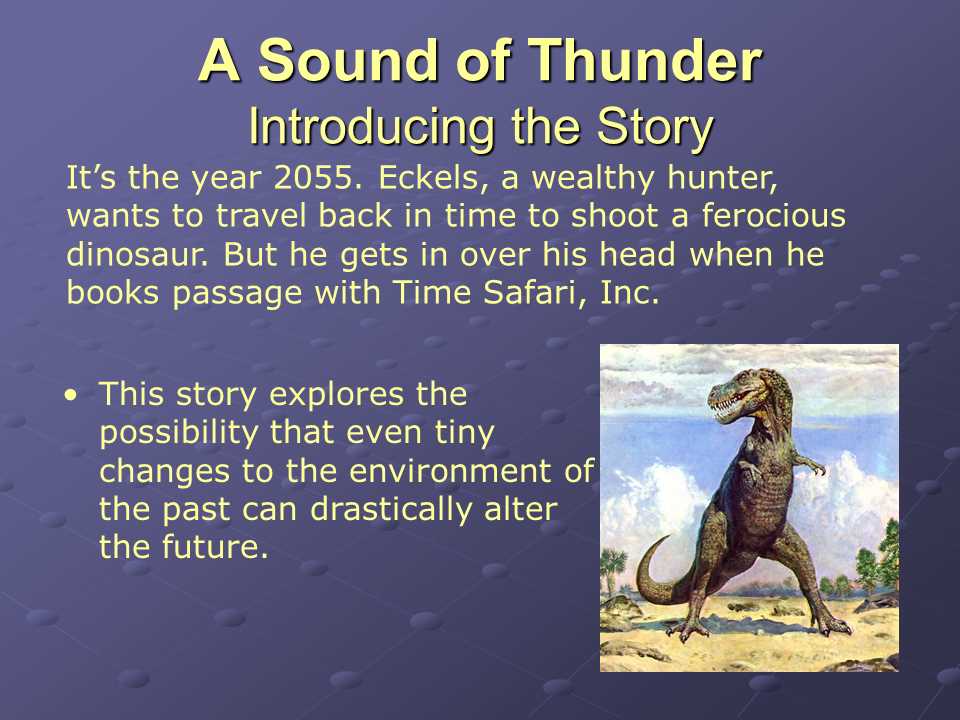 A sound of thunder by ray bradbury questions and answers