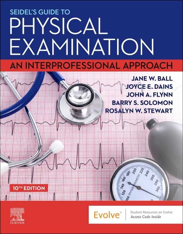 Benefits of Using Seidel's Guide to Physical Examination Test Bank